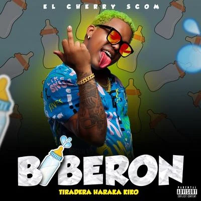 El Cherry Scom Biberon (Tiradera Haraka Kiko)