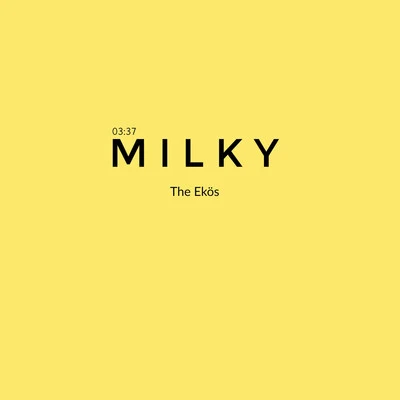 The Ekös Milky