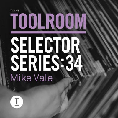 Mike Vale Toolroom Selector Series: 34 Mike Vale