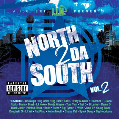 Big Tuck North 2 Da South, Vol. 2