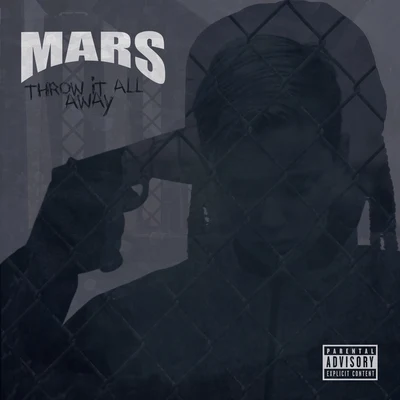 Mars Throw It All Away