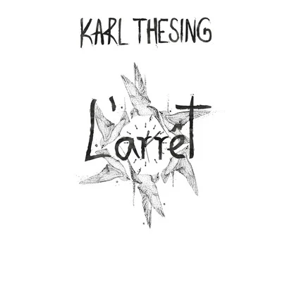 Karl Thesing L'arrêt