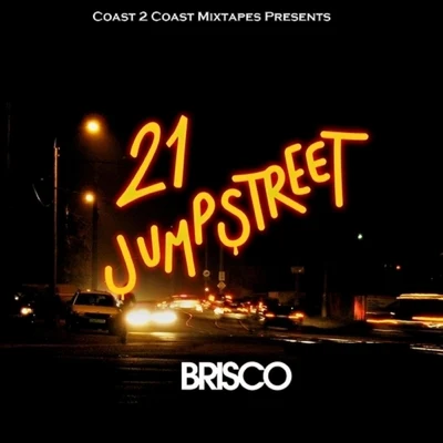 Brisco 21 Jumpstreet