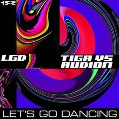 Audion/Tiga Let's Go Dancing