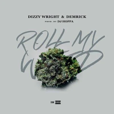 DJ Hoppa Roll My **** (Prod. By DJ Hoppa)