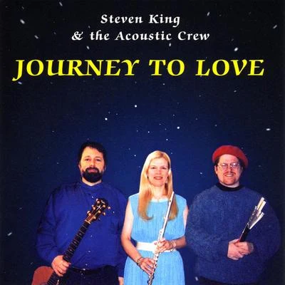 Steven King Journey To Love