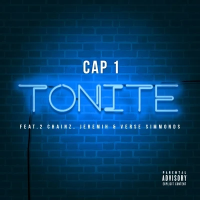 Cap 1 Tonite (feat. 2 Chainz, Jeremih & Verse Simmonds) - Single