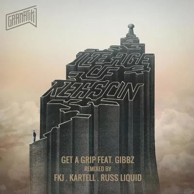 Gramatik Get A Grip Remixes