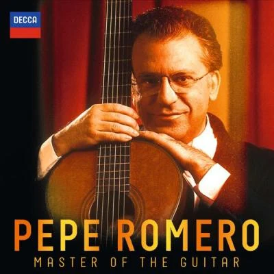 Pepe Romero Master Of The Guitar