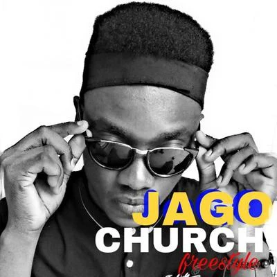 Jago Church Freestyle (Explicit)