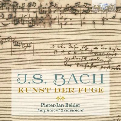 Pieter-Jan Belder J.S. Bach: Kunst der Fuge