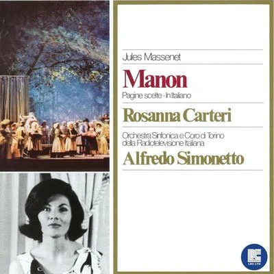 Rosanna Carteri Massenet: Manon