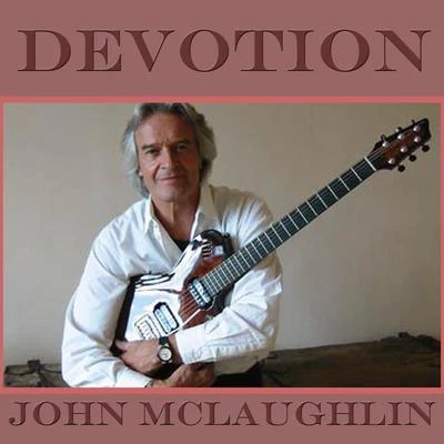 John McLaughlin Devotion