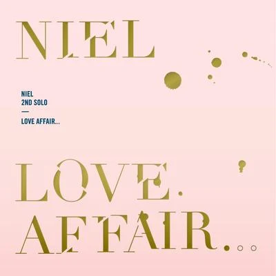 NIEL LOVE AFFAIR...