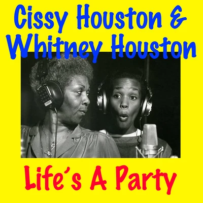 Cissy Houston Lifes A Party