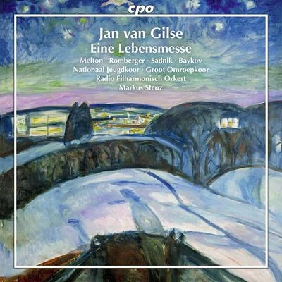 Markus Stenz GILSE, J. van: Lebensmesse (Eine) [Oratorio] (Melton, Romberger, Sadnik, Baykov, Nationaal Vrouwen Jeugdkoor, Groot Omroepkoor, Stenz)