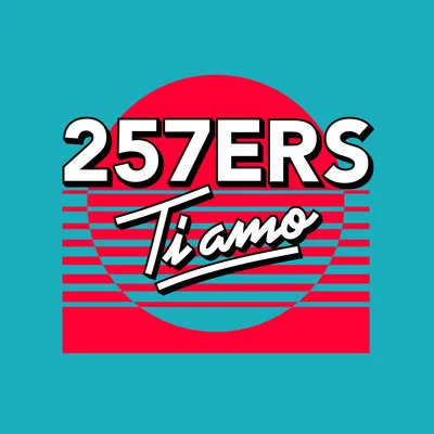 257ers Ti Amo