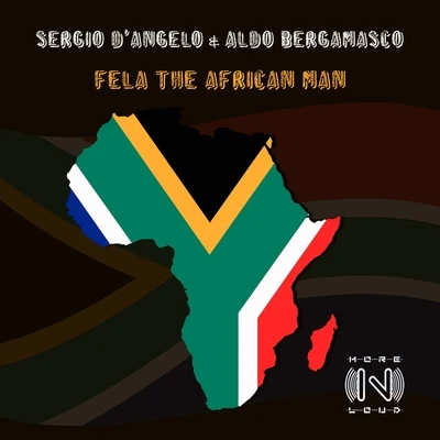 Sergio DAngelo Fela the African Man