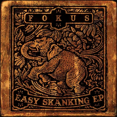 Fokus Easy Skanking