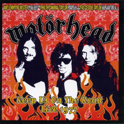 Motörhead Keep Us on the Road - Live 1977