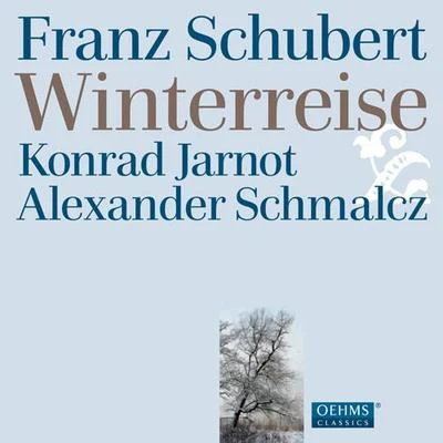 Konrad Jarnot SCHUBERT, F.: Winterreise (Jarnot, Schmalcz)