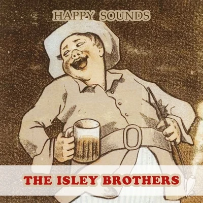 The Isley Brothers Happy Sounds