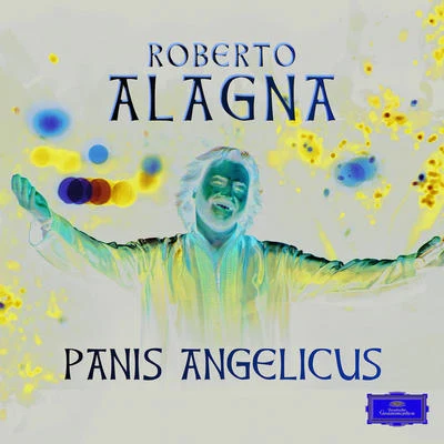 Roberto Alagna Panis angelicus