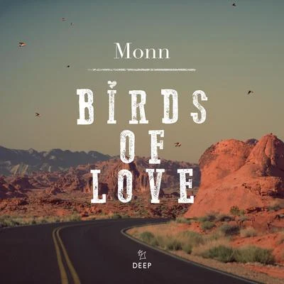 Monn Birds Of Love