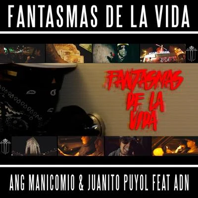 Adn Fantasmas de la Vida