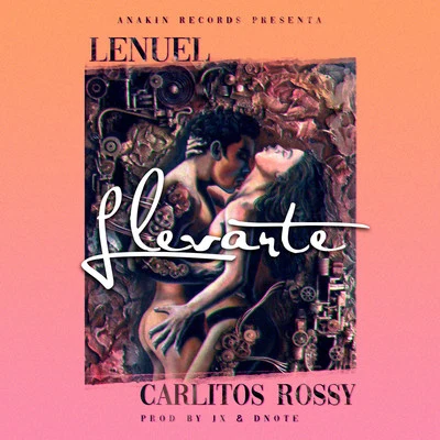 Lenuel/Carlitos Rossy Llevarte