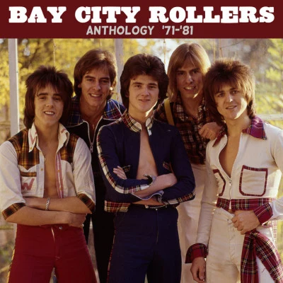 Bay City Rollers anthology (71-81)