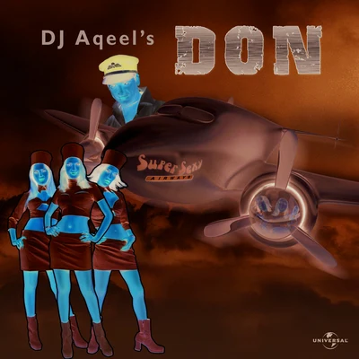 Dj Aqeel DJ Aqeel's Don