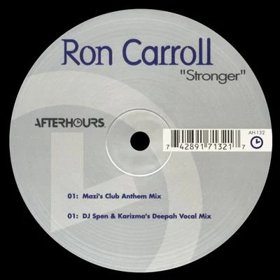 Ron Carroll Stronger