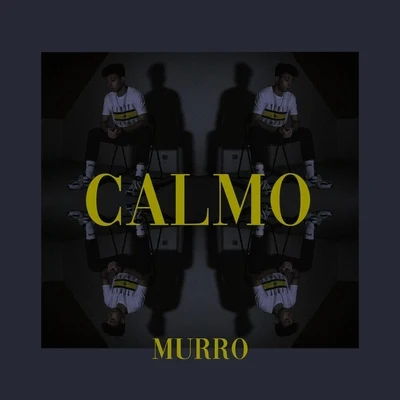 Murro Calmo