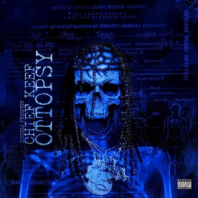 ZN Nation/Chief Keef Ottopsy