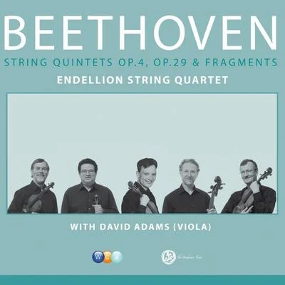 Endellion String Quartet Beethoven : Complete String Quintets