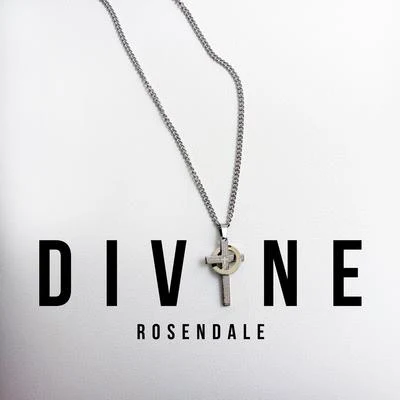 Rosendale Divine