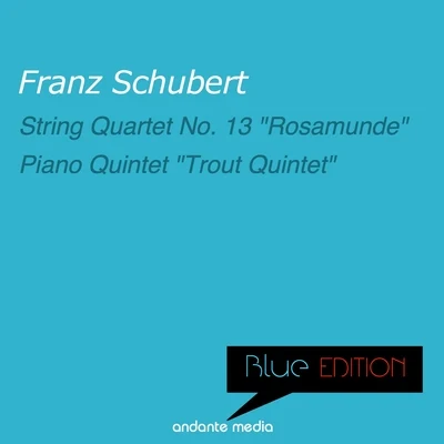 Caspar da Salo Quartet/Hugo Steurer Blue Edition - Schubert: Rosamunde Quartet & Trout Quintet