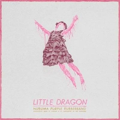 Little Dragon Nabuma Purple Rubberband: ChopNotSlop Remix