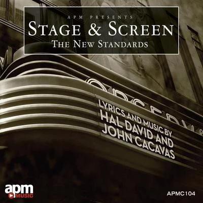 John Cacavas/Hal David Stage & Screen: The New Standards