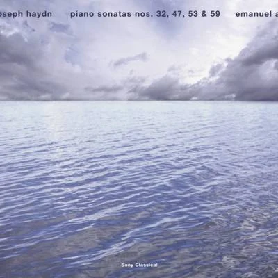 Emanuel Ax Haydn: Piano Sonatas Nos. 32, 47, 53 & 59