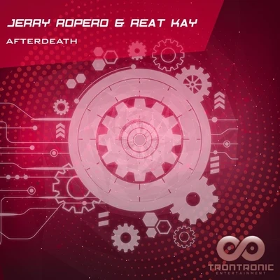 Reat Kay/Jerry Ropero Afterdeath