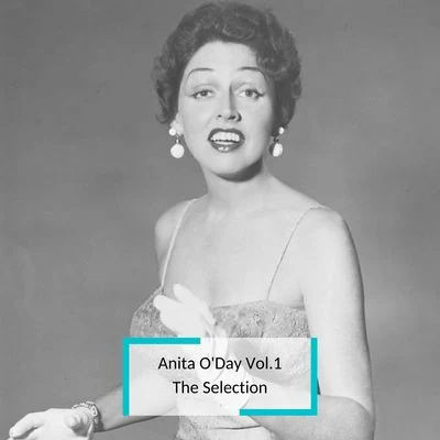 Anita ODay Anita ODay Vol.1 - The Selection