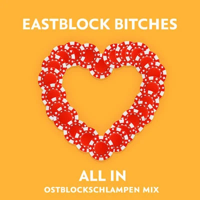 Ostblockschlampen/Eastblock Bitches All In (Ostblockschlampen Mix)