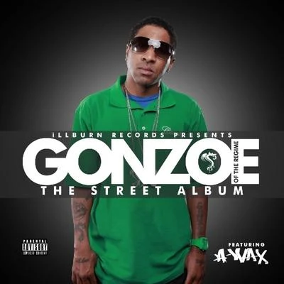 Gonzoe The Street Album