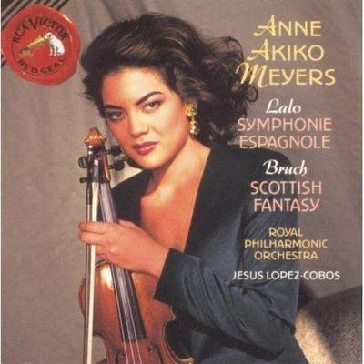 Anne Akiko Meyers Lalo: Symphonie EspagnoleBruch: Scottish Fantasy