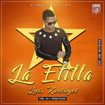 Luis Karthyel La Etilla