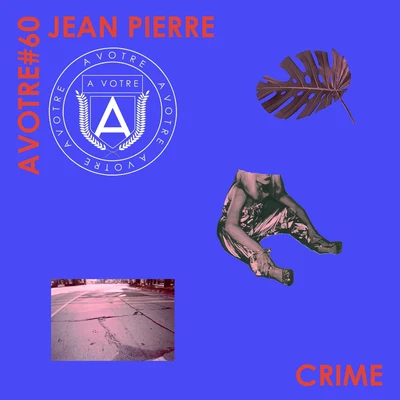 Jean Pierre Crime EP