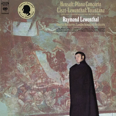 Raymond Lewenthal Henselt: Piano Concerto in F Minor, Op. 16 - Liszt: Totentanz, S. 126