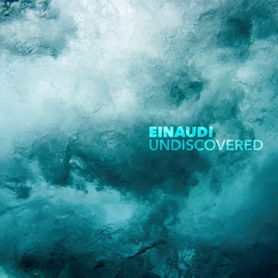 Ludovico Einaudi Undiscovered